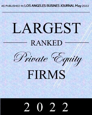 Los Angeles Business Journal Largest Ranked Private Equity Firms 2022 tombstone