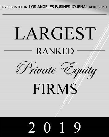 Los Angeles Business Journal Largest Ranked Private Equity Firms 2019 tombstone
